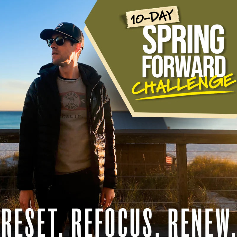 2026 10-Day Daily Stoic Spring Forward Challenge: Reset. Refocus. Renew.